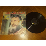 José Larralde Si Yo Elijo Mi Destino Vinilo Folklore 