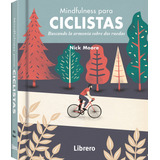 Mindfulness Para Ciclistas - Nick Moore