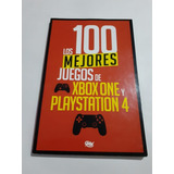 Los 100 Mejores Juegos De Xbox One Y Playstation 4 - Planeta