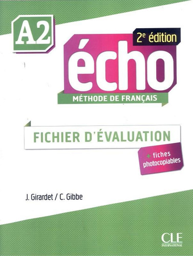 Echo A2 - Fichier D´evaluation - 2ª Ed + Cd-audio