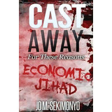 Cast Away : For These Reasons, De Jo M Sekimonyo. Editorial Venus Flytrap Press, Tapa Blanda En Inglés