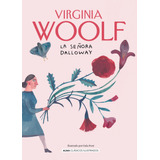 La Señora Dalloway (clásicos) - Woolf, Virginia
