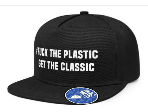 Gorra Snapback Plana Fuck The Pastic Get The Classic Racer