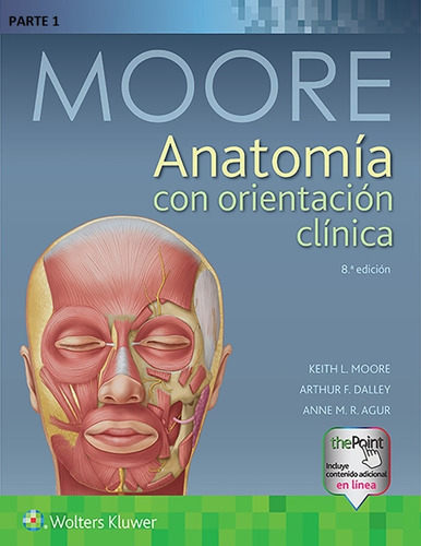 Moore Anatomía Con Orientación Clínica 8va Edición A4
