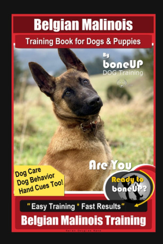 Libro: Belgian Malinois Training Book For Dogs & Puppies By