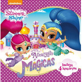 Aventuras Mãâ¡gicas (un Cuento De Shimmer & Shine), De Nickelodeon. Editorial Beascoa, Tapa Dura En Español