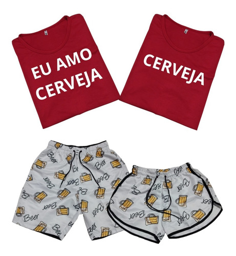 Conjunto Kit Shorts Casal + Camiseta De Casal Eu Amo Cerveja
