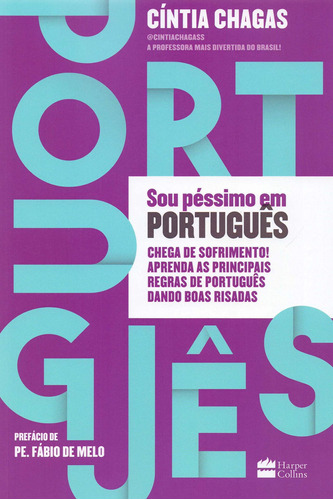 Sou Péssimo Em Português, De Chagas, Cíntia. Casa Dos Livros Editora Ltda, Capa Mole Em Português, 2018