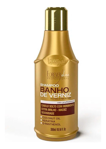 Shampoo Banho De Verniz Forever Liss 300ml