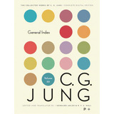 Collected Works Of C.g. Jung, Volume 20: General Index, De Jung, C. G.. Editorial Princeton Univ Pr, Tapa Dura En Inglés