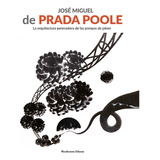 Jose Miguel De Prada Poole - De Prada Poole, Jose Miguel