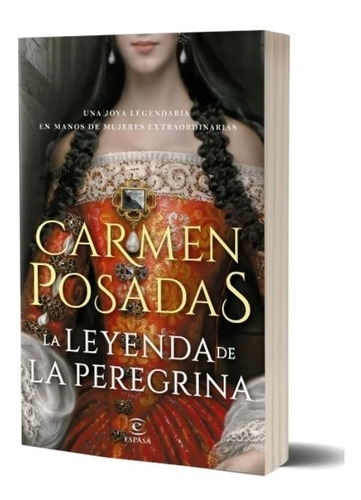 La Leyenda De La Peregrina - Carmen Posadas