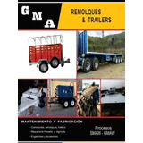 Fabrica De Remolques Y Trailers G.m.a  