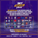 Sky Soccer Plus. Tv En Vivo, Deportes, Películas Y Mucho Más