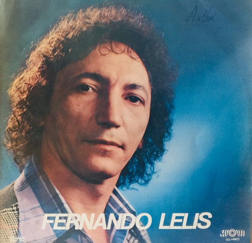 Lp Fernando Lelis - A Pecadora - Gravadora Som 1975 - 12 Mus