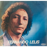 Lp Fernando Lelis - A Pecadora - Gravadora Som 1975 - 12 Mus