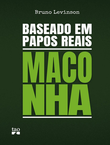 Baseado Em Papos Reais - Maconha: Baseado Em Papos Reais - Maconha, De Levinson, Bruno. Editora Edgard Blucher, Capa Mole, Edição 1 Em Português, 2023