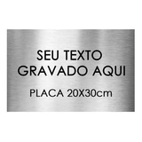 Placa Personalizada Aço Inox Gravada Relevo 20x30cm 