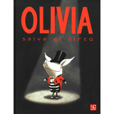 Olivia Salva El Circo - Ian Falconer - Pasta Dura - Nuevo 