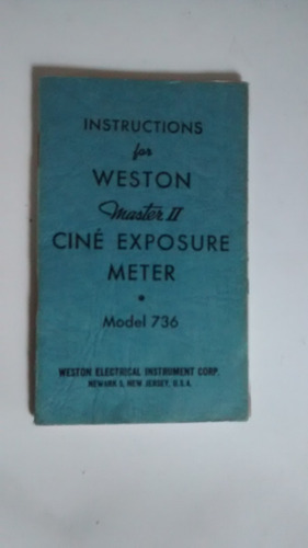 Antiguo Manual Weston Master 2 Cine Exposure Meter Fotometro