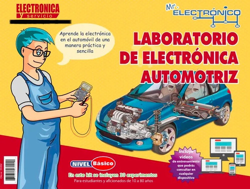 Mr. Electronico Automotriz (laboratorio Ciencia Electrónica)