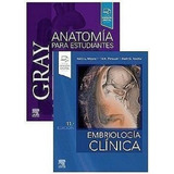 Paq. Gray Anatoma P/est.4ed.+ Embriologia Clnica 11ed.