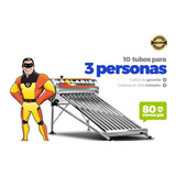 Calentador Solar  Gravedad 130 Litros 3 Personas 10 Tubos 