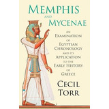 Libro Memphis And Mycenae - An Examination Of Egyptian Ch...