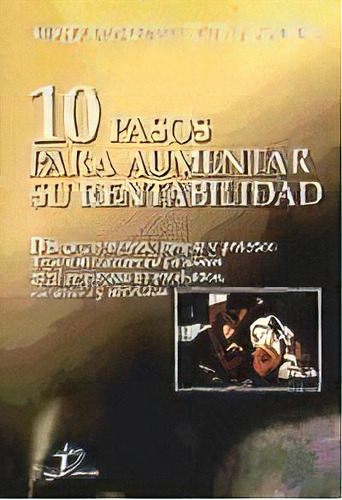 10 Pasos Para Aumentar Su Rentabilidad, De Luis Roldan Gonzalez De Las Cuevas. Editorial Diaz De Santos, Tapa Blanda, Edición 2006 En Español