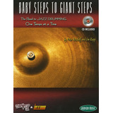 Libro: Baby Steps To Giant Steps: Turn It Up & Lay It Down