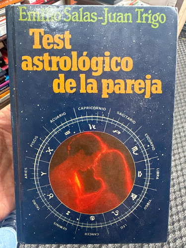 Test Astrológico De La Pareja - Emilio Salas - Juan Trigo