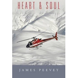 Libro Heart & Soul - James Peevey