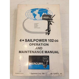 4 Sailpower 102 Cc Operation And Maintenance Manual Mercury