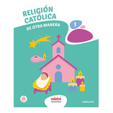 Religion Catolica 1 - Edebe Obra Colectiva