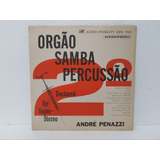 Lp Vinil André Penazzi - Órgão, Samba, Percussão Vol. 2