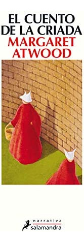 Libro: El Cuento De La Criada The Handmaidøs Tale (spanish