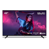 Smart Tv Multilaser 43 Full Hd Led Usb Hdmi Android