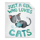 Just Girl Who Loves Cats Manta De Franela De Felpa  Liv...