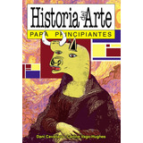 Historia Del Arte Para Principiantes