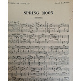 Partitura Antigua. Spring Moon /g.d Martin 1920