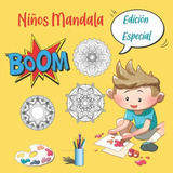 Niños Mandala: Un Libro De Colorear Para Niños Divertido Fac