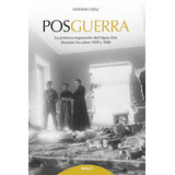 Posguerra, De Onésimo Diáz Hernández. Editorial Rialp En Español