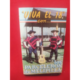 Cassette Música Los Pareceleros De Melipilla Viva El 18