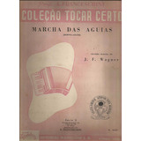 Partitura Marcha Das Aguias J. F. Wagner Em Clave De Fá