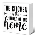 Rustic The Kitchen Is The Heart Of The Home - Letrero Decora