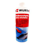 Desincrustante P/ Cristales 225ml Wurth - Quita Lluvia Acida