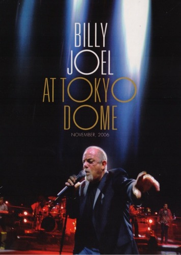 Billy Joel At Tokyo Dome Concierto Dvd