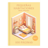 Libro Digital Pequeñas Habitaciones Para Colorear Vol 2 