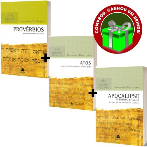 Provérbios + Atos + Apocalipse Livro Hernandes Dias Lopes