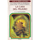 Casa Del Peligro, La Elige Tu Propia Aventura 2